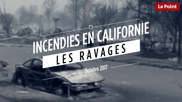 Incendies en Californie : les ravages