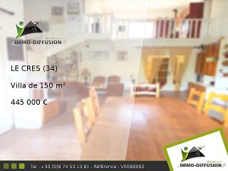 Villa A vendre Le cres 150m2 - 445 000 Euros