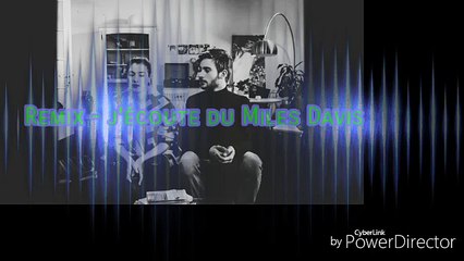 Mourad benatsou & Navii - Remix "j'écoute du Miles Davis