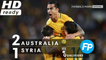 Australia vs Syria 2-1 All Goals & Highlights HD ● World Cup Qualifiers - 10 October 2017