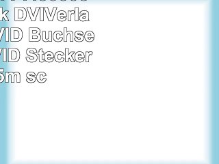 PureInstall PI4300050 Dual Link DVIVerlängerung DVID Buchse 241 auf DVID Stecker