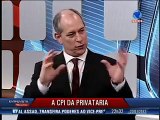 Ciro Gomes - Plutocracia e privataria