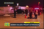 Callao: asesinan a balazos a presunto extorsionador