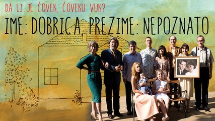 Ime Dobrica, Prezime Nepoznato ( Film Part 2 )