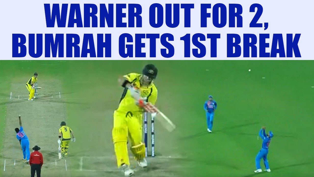 India vs Australia 2nd T20 : David Warner dismissed for 2 runs, Bumrah gets first wicket | Oneindia