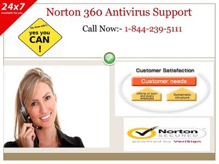 Dial 1-844-239-5111 Norton 360 Support Number & Get the entire host of your issues fixed