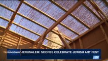 THE RUNDOWN | Jerusalem: scores celebrate Jewish Art Fest | Tuesday, October 10th 2017