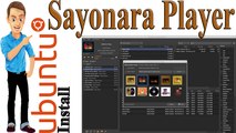 Installing Sayonara Music Player in Ubuntu 16.04 16.10   Learning Center