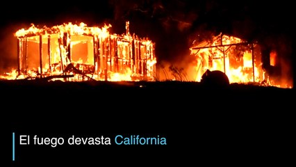 Incendios mortales en California