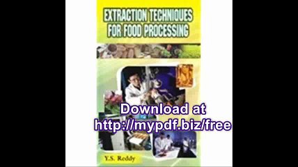 Effective Extraction Techniques in Food Processing 🥗