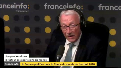 La France qualifiée pour la Coupe du monde 2018 : "Il y a d'autres grandes équipes qui ont galéré à se qualifier"