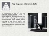 Top Corporate Interiors in Delhi