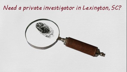 Private Investigator In Lexington SC