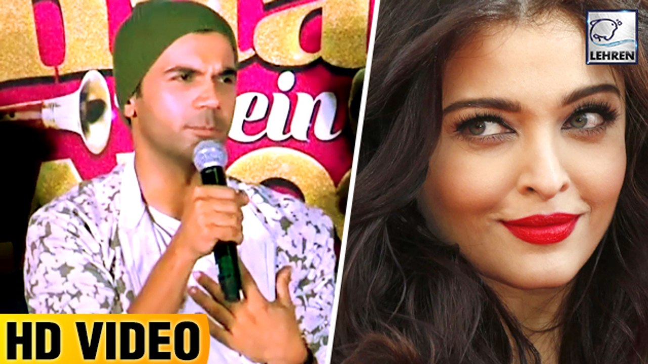 Rajkummar Rao Nervous About Romancing Aishwarya Rai