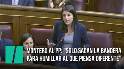 Irene Montero al PP: "Solo sacan la bandera para humillar al que piensa diferente"