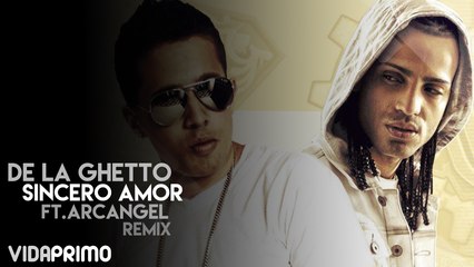 De La Ghetto - Sincero Amor ft. Arcangel (Remix) [Official Audio]