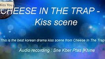 NEW LUNAR 2018 - Cheese In The Trap - Korean drama kiss scene   Best Kiss Korean Drama