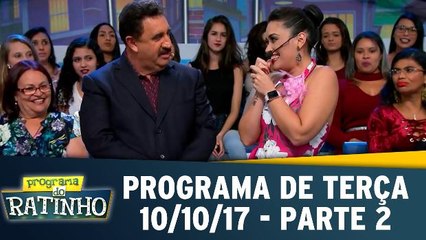 Programa de Terça - 10.10.17 - Parte 2