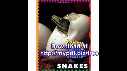 Extremely Weird Snakes