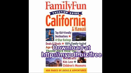 FamilyFun Vacation Guide California & Hawaii