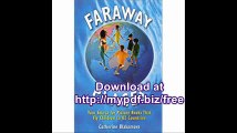 Faraway Places Your Source for Picture Books That Fly Children to 82 Countries