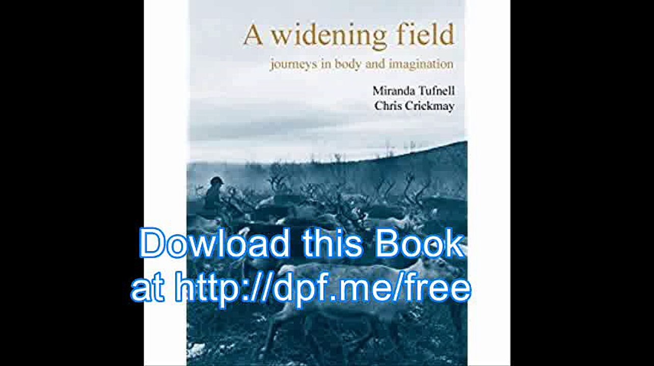 A Widening Field