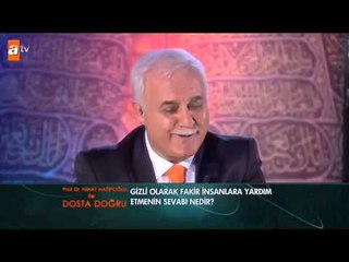 Gizli olarak fakir insanlara yardım etmenin sevabı nedir? - atv