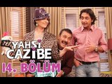 Yahşi Cazibe 14. Bölüm - atv