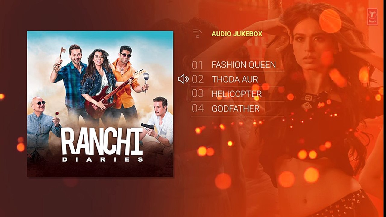 Ranchi Diaries Full Album - Audio Jukebox