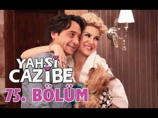Yahşi Cazibe 75. Bölüm - atv