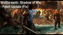 Middle Earth Shadow of War won’t Start on windows 10