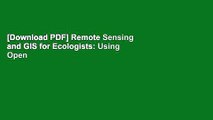 [Download PDF] Remote Sensing and GIS for Ecologists: Using Open Source Software (Data in the Wild)
