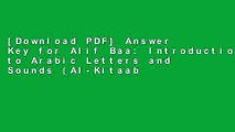 [Download PDF] Answer Key for Alif Baa: Introduction to Arabic Letters and Sounds (Al-Kitaab