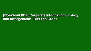 [Download PDF] Corporate Information Strategy and Management:  Text and Cases