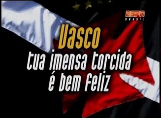 Vasco Tua Imensa Torcida é Bem Feliz