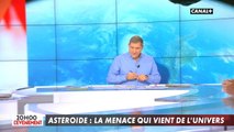Astéroïde : La menace qui vient de l'univers - L'info du vrai