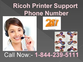 ricoh printer support @1-844-239-5111