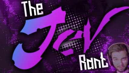 THE FAZE JEV RANT!?