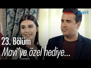 Refika'dan Mavi'ye özel hediye... - Aşk ve Mavi 23. Bölüm - atv
