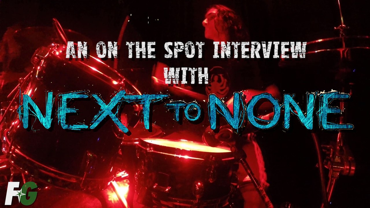 "Next to None" Interview
