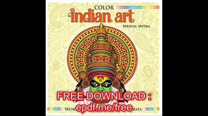 Color Indian Art (World Culture Coloring Series)