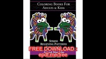Coloring Books For Adults & Kids Animal Mandalas Stress Relieving Patterns (Volume 13), 48 Unique Designs To Color