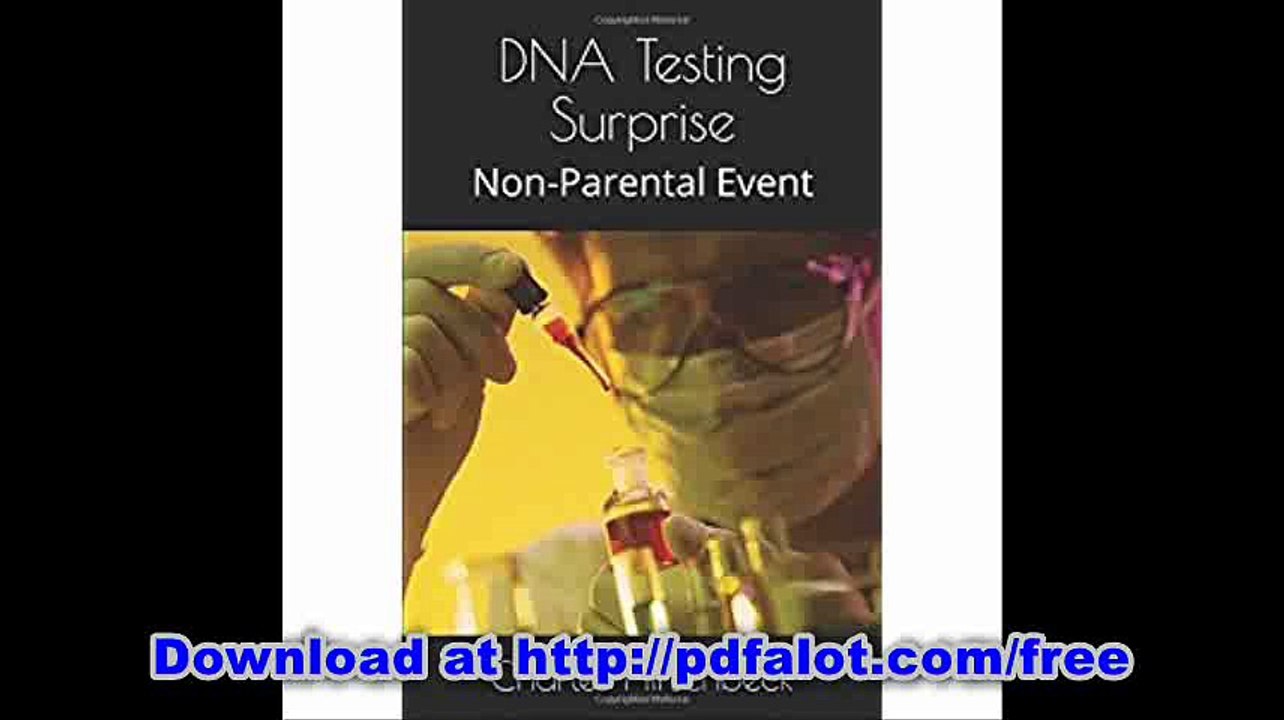 DNA Testing Surprise Non-Parental Event