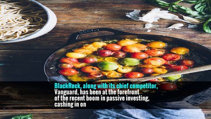 BlackRock, the World’s Biggest Money Manager, Expands Again