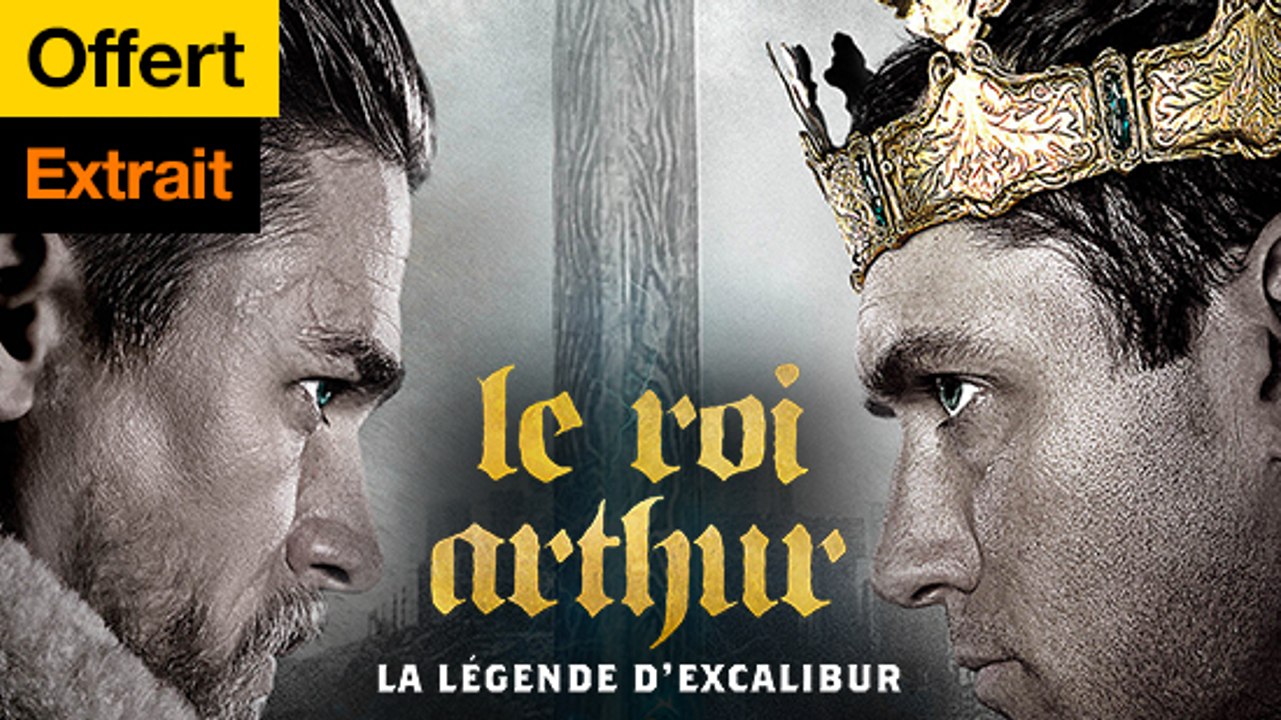 Le roi Arthur : La légende d'Excalibur - extrait exclusif offert TV d'Orange