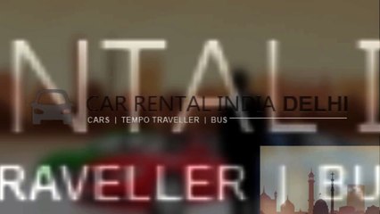 Tempo Traveller on Rent Services in Delhi