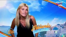 Les Vacances des Anges 2 : Mélanie quitte l'aventure, son départ fait réagir sur Twitter (Vidéo)