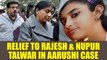 Aarushi murder case : Allahabad HC gives relief to Rajesh & Nupur Talwar | Oneindia News