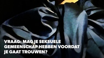 Mag je seksuele gemeenschap hebben voor het trouwen? (Islam)