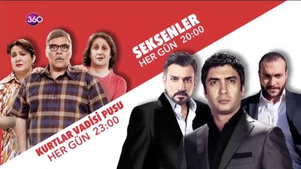 360 ekranlarında bu akşam